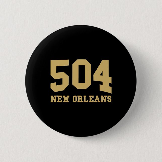 New Orleans Vorwahl 504 - Hometown Pride - Clic  Button (Vorderseite)