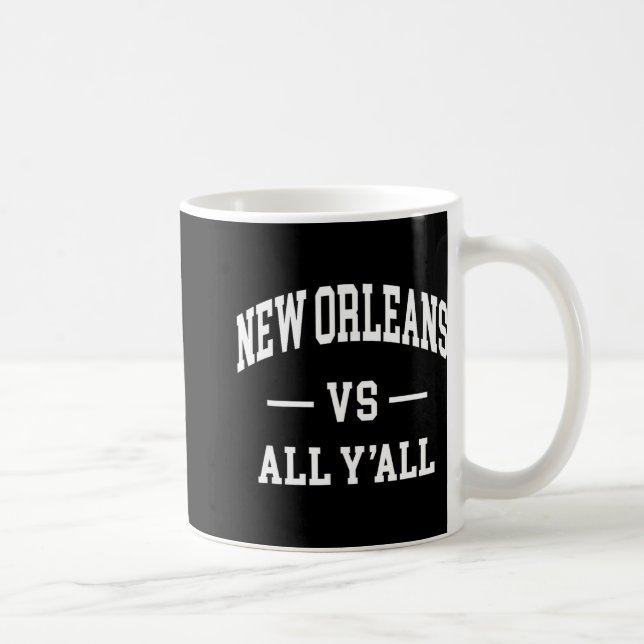 New Orleans Vs All Y'all - Throwback Design - Clic Kaffeetasse (Rechts)