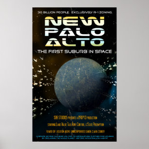 New Palo Alto - das erste Vorort im All Poster