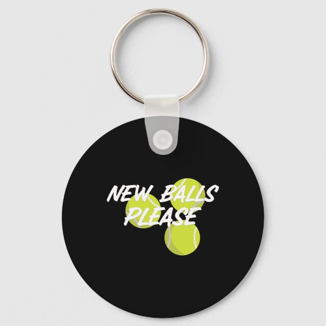 New Please Funny Tennis  Schlüsselanhänger (Vorderseite)