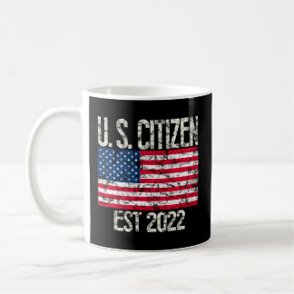 New US Citizen Est 2022 Amerikanischer Einwanderer Kaffeetasse