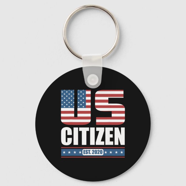 New Us Citizen Gift - Proud United States Citizen  Schlüsselanhänger (Vorderseite)