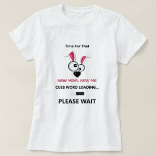 "New Year New Me"-Kaninchen T-Shirt