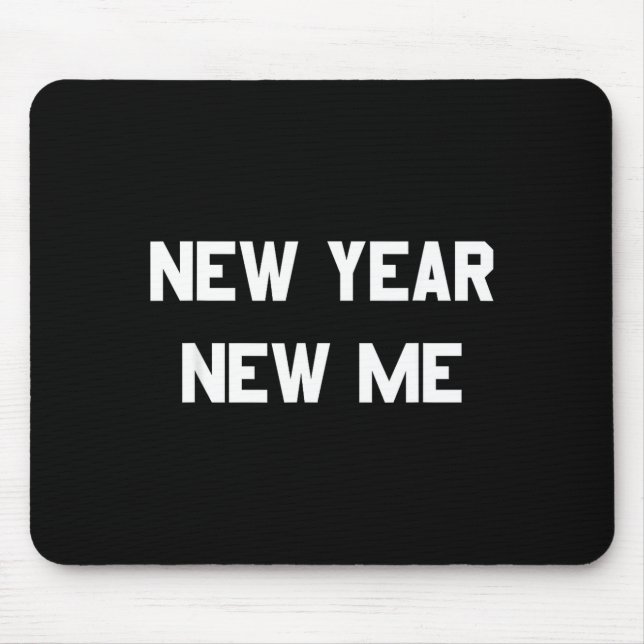 New Year New Me Workout Goals  Mousepad (Vorne)