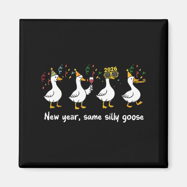 New Year Same Silly Goose Family Matching New Year Magnet (Vorne)