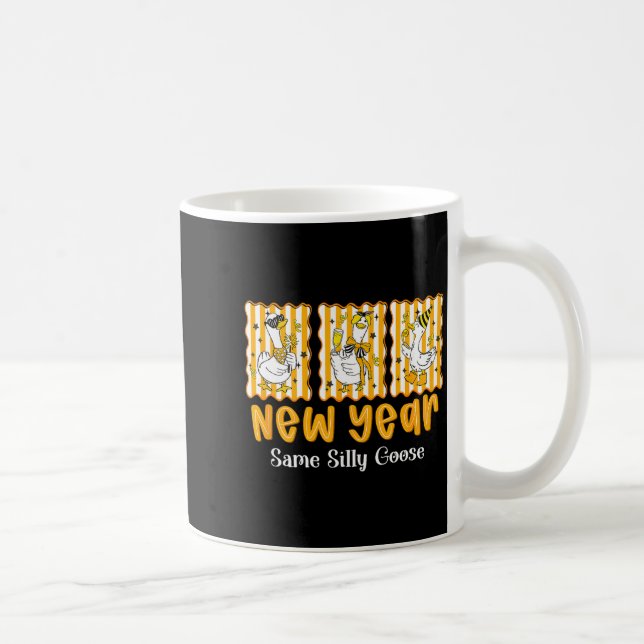 New Year Same Silly Goose Funny 2026 New Year Teac Kaffeetasse (Rechts)