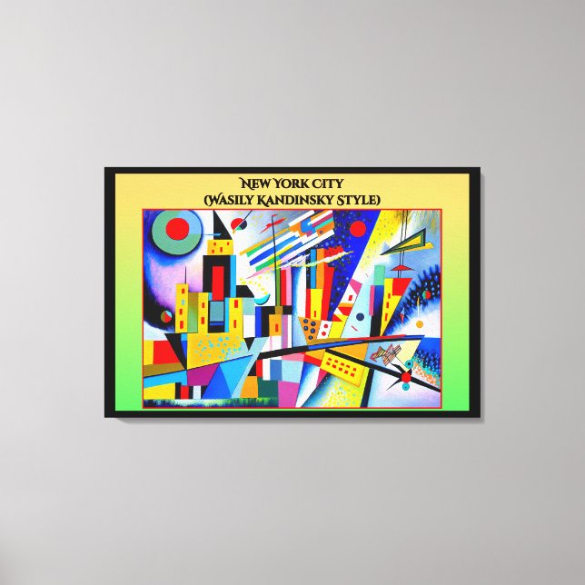 New York City (Wasily Kandinsky Style) Leinwanddruck (Vorderseite)