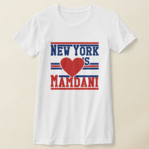 New York liebt Bürgermeister Zohran Mamdani NYC T-Shirt
