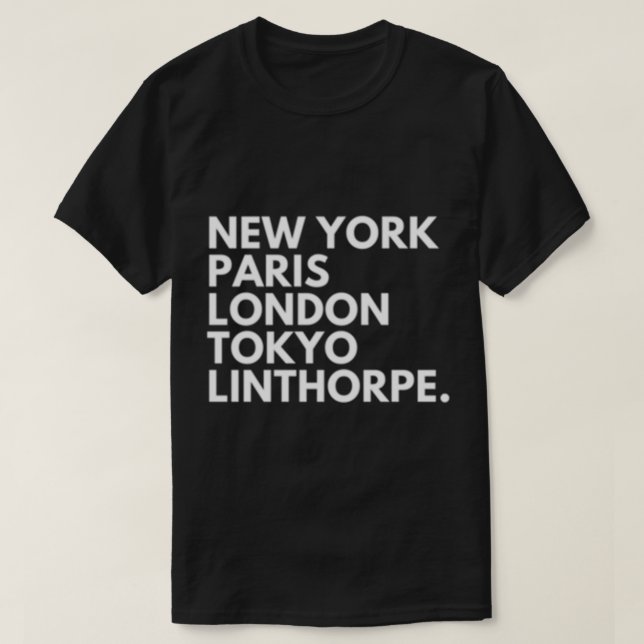 New York Paris London Tokyo Middlesbrough Boro   T-Shirt (Design vorne)