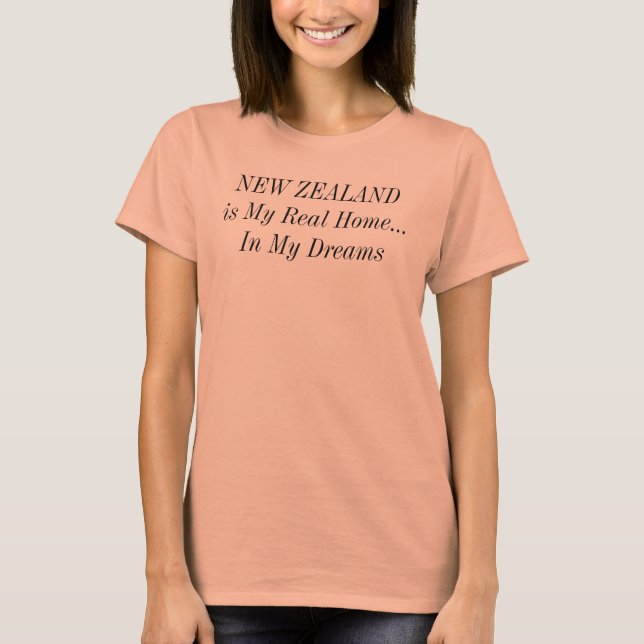 NEW ZEALAND Dream Zuhause Travel T-Shirt (Vorderseite)