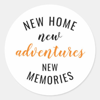 New Zuhause New Adventure Neue Erinnerungen Erwärm Runder Aufkleber