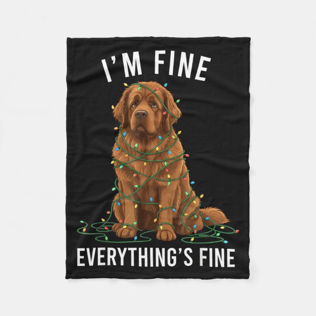 Newfoundland Dog Christmas I'm Fine Everything Is  Fleecedecke (Vorderseite)