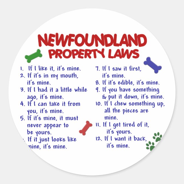 NEWFOUNDLAND-Eigentumsgesetze 2 Runder Aufkleber (Vorderseite)