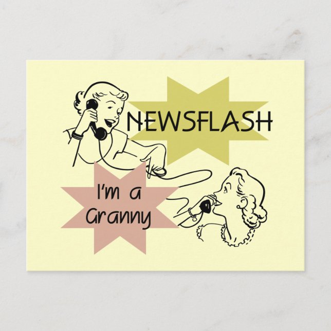 Newsflash Ich bin ein Granny T - Shirt und Geschen Postkarte (Vorderseite)