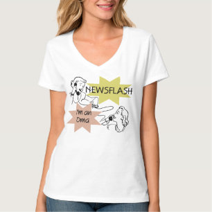 Newsflash Ich bin Oma T-Shirts und Geschenke