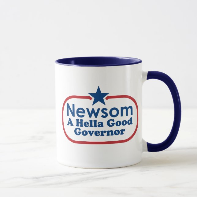 Newsom, ein hella guter Gouverneur Tasse (Rechts)