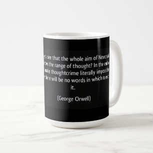 NEWSPEAK UND DIE GEDANKENPOLIZEI (ORWELL) KAFFEETASSE