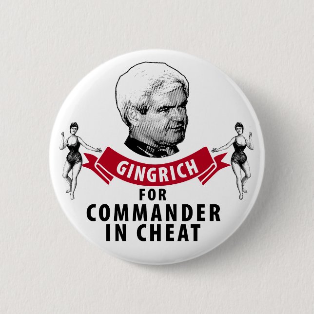 Newt Gingrich für Kommandanten im Betrüger Button (Vorderseite)