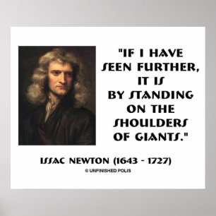 Newton stehend auf den Schultern von Giants Poster