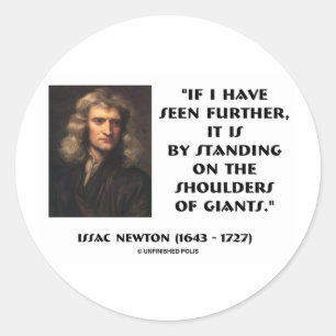 Newton stehend auf den Schultern von Giants Runder Aufkleber