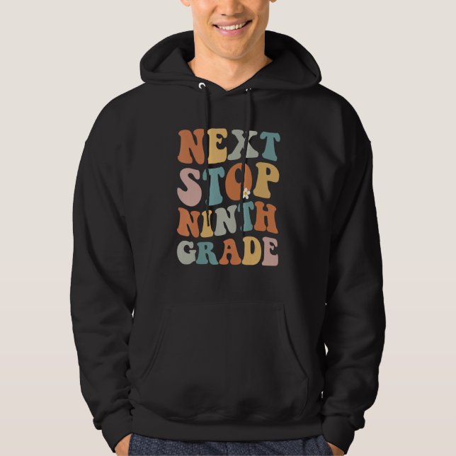Next Stop Ninth Grade Groovy School Graduation Hoodie (Vorderseite)