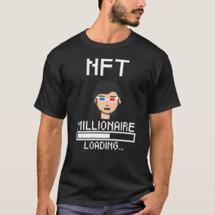 Nft Millionaire Laden Nft Trading Crypto Nft T-Shirt