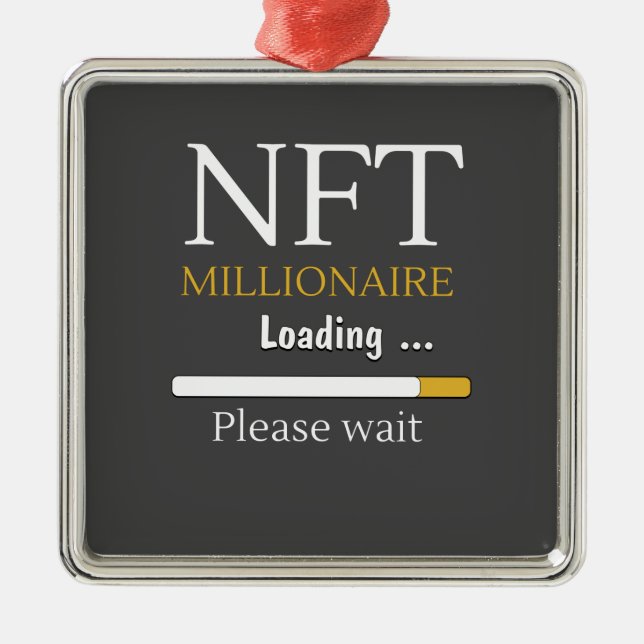 NFT Millionaire Loading Kryptowährungshandel Ornament Aus Metall (Vorne)