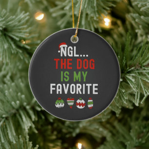 NGL Der Hund ist meine Lieblingsfamilie, die Weihn Keramik Ornament