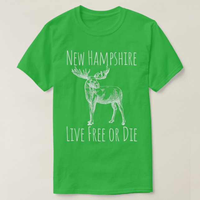 Nh Live Free oder Die Elch New Hampshire 1 T-Shirt (Design vorne)