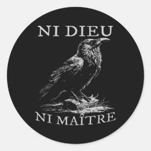 Ni Dieu Ni Maître Antiautoritär Kein König Runder Aufkleber