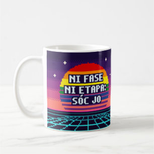 Ni Fase Ni Etapa: Sóc Jo Catalan Pride Pixel Tasse