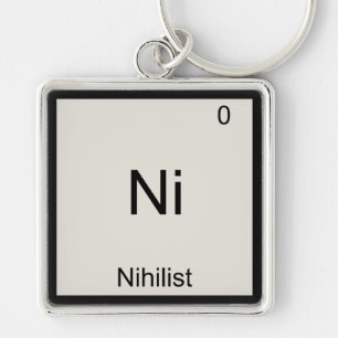 Ni - Nihilist Lustiges Chemie-Element-Symbol-T-Shi Schlüsselanhänger