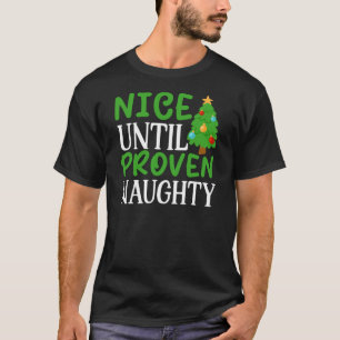 Nice bis Proven Naughty-81053 T-Shirt