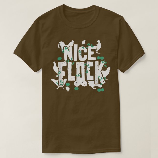 Nice Flock Graphic Chicken Bauer Bekleidung & Craz T-Shirt (Design vorne)