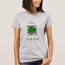 Nice Irish Girl T - Shirt
