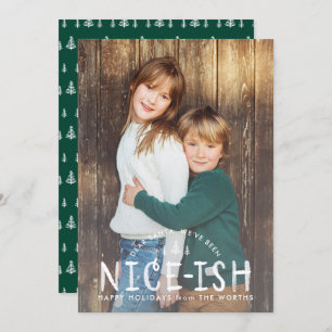 Nice-ish Naughty oder Nice Funny Funny Kids Weihna Einladung