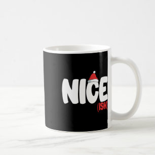Nice-ish Shirt Funny Matching Christmas Family Xma Kaffeetasse