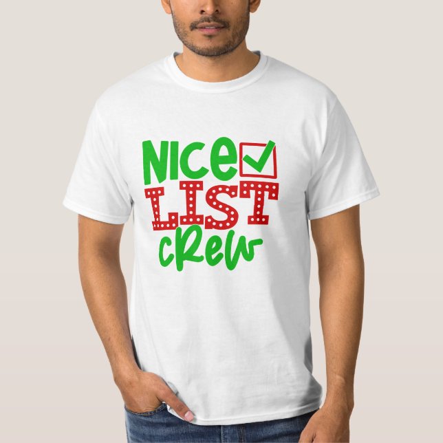 Nice List Crew T-Shirt (Vorderseite)