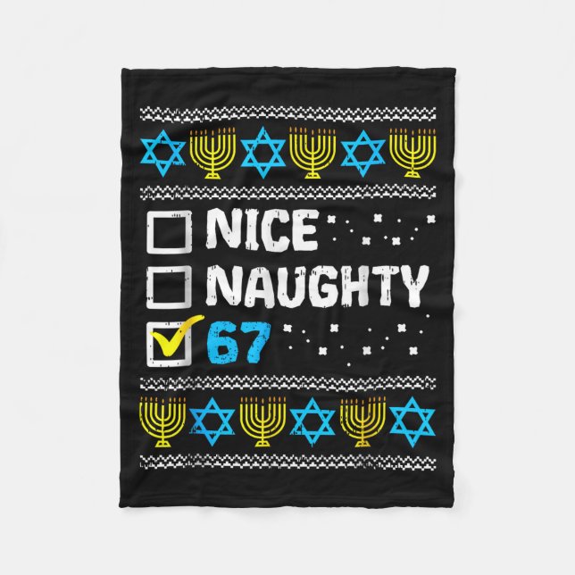Nice Naughty 67 Six Seven Ugly Hanukkah Sweater Ch Fleecedecke (Vorderseite)