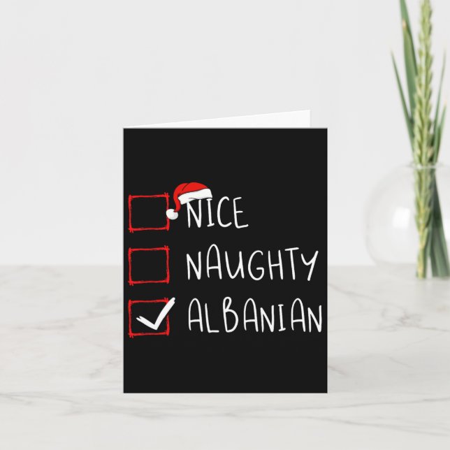 Nice Naughty Albanian Weihnachten Albanien Roots H Karte (Vorderseite)