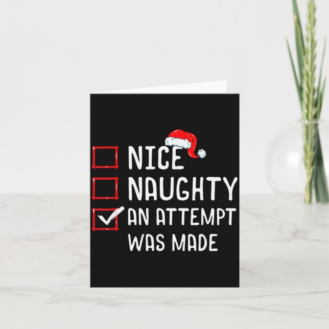 Nice Naughty An Attempt Was Made Christmas List  Karte (Vorderseite)