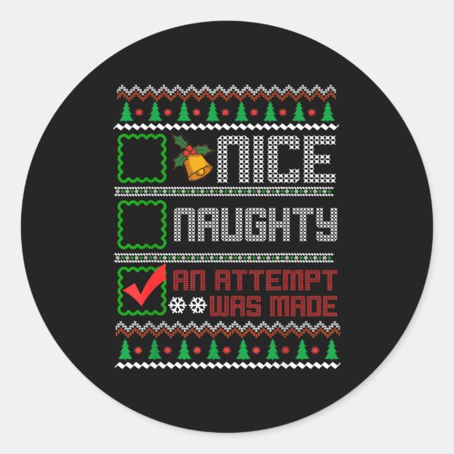 Nice Naughty An Attempt Was Made Christmas List Sa Runder Aufkleber (Vorderseite)