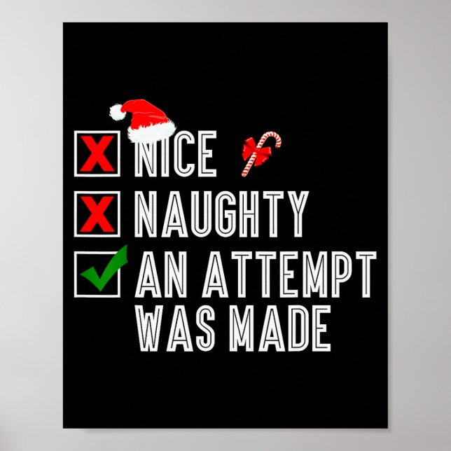 Nice Naughty An Attempt Was Made Merry Christmas S Poster (Vorne)