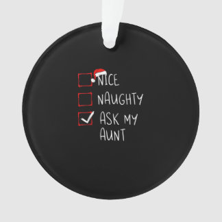 Nice Naughty Ask My Aunt Christmas List Xmas