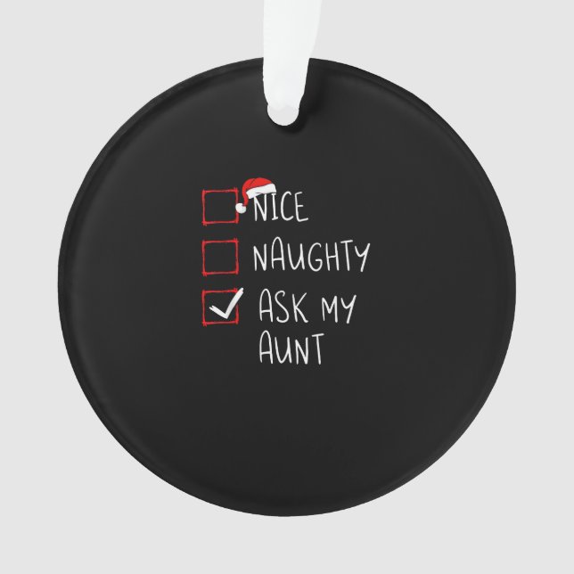 Nice Naughty Ask My Aunt Christmas List Xmas  (devant)