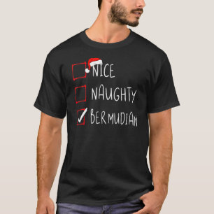 Nice Naughty Bermudian Weihnachten Bermuda Roots I T-Shirt