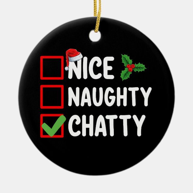 Nice Naughty Chatty Weihnachtsfeiertag Keramik Ornament (Vorne)