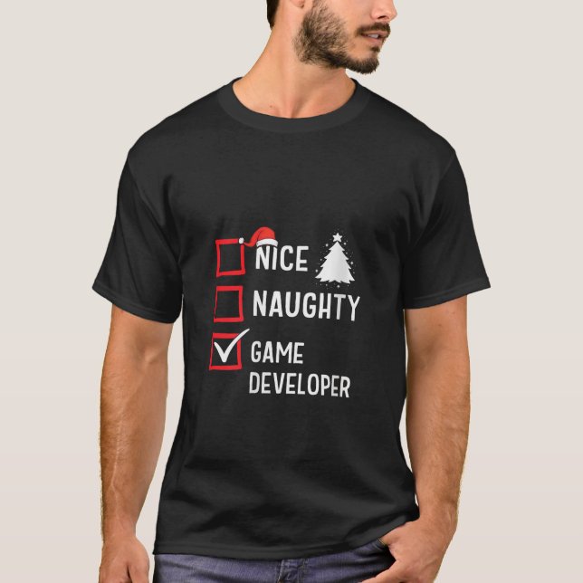Nice Naughty Christmas Game Developer Funny Holida T-Shirt (Vorderseite)