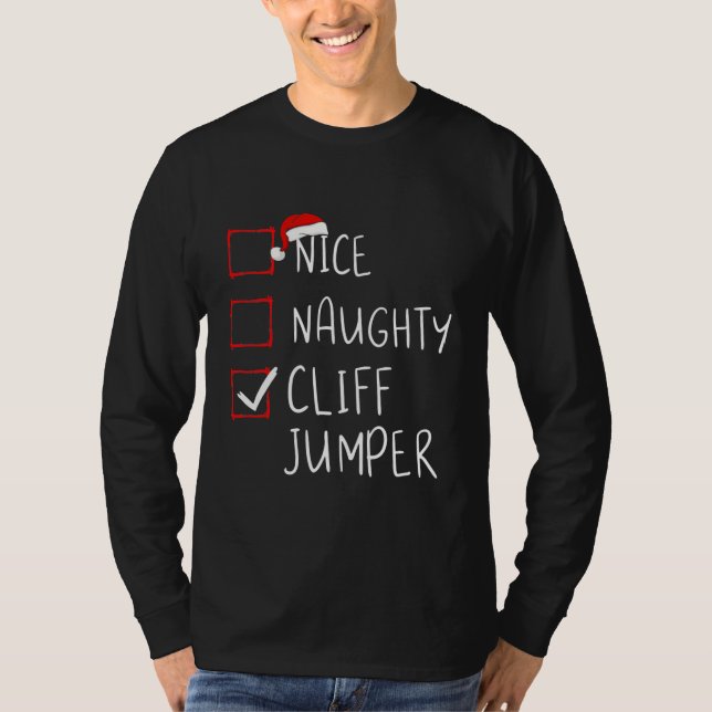 Nice Naughty Cliff Jumper List Christmas Santa T-Shirt (Vorderseite)