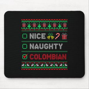 Nice Naughty Colombian Christmas Checklist Colombi Mousepad